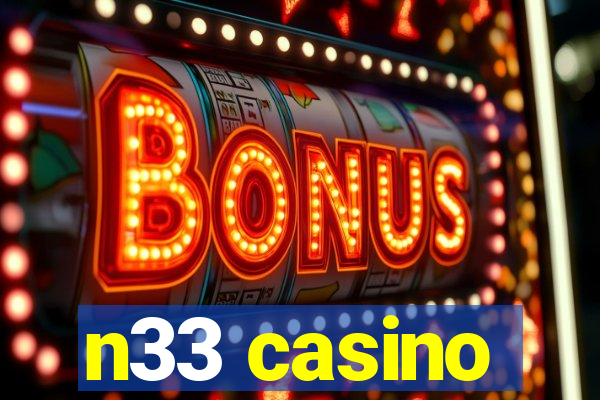 n33 casino